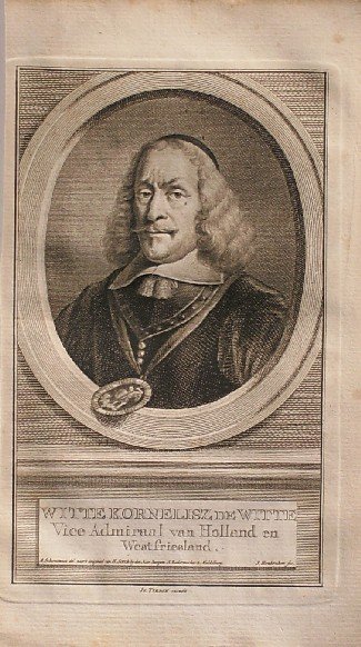 antique print (prent) - Witte Kornelisz. de Witte. Vice Admiraal van Holland en West-Friesland.