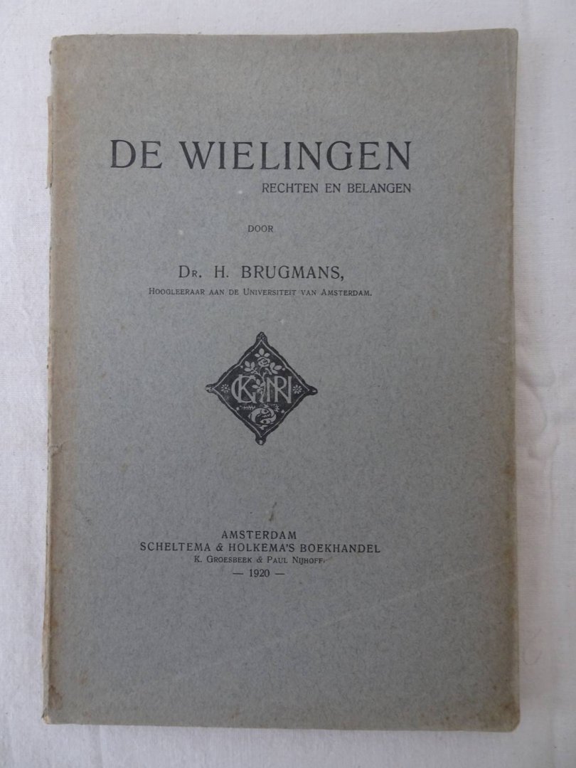 Brugmans, H.. - De Wielingen. Rechten en belangen.