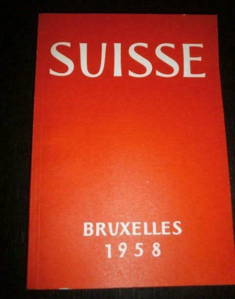 EXPO58 bezoekersgids Zwitsers paviljoen - Suisse Bruxelles 1958