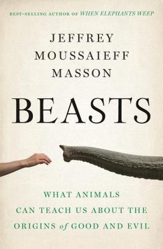 Jeffrey Moussaieff Masson - Beasts