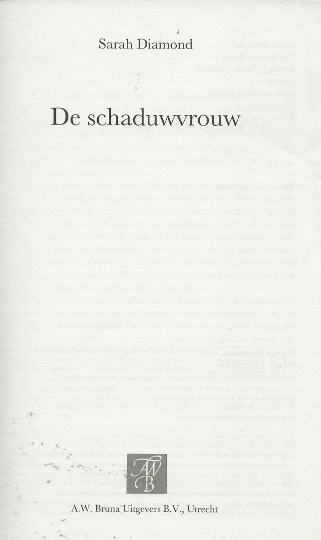 Diamond, Sarah . Vertaling Ineke van den Elskamp - De Schaduwvrouw