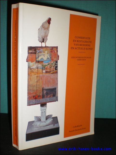Claire van Damme - Conservatie en restauratie van moderne en actuele kunst : Een interdisciplinair gebeuren