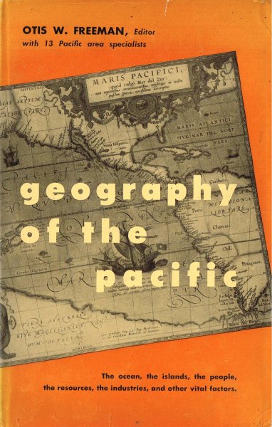 Freeman, O.W. - Geography of the Pacific