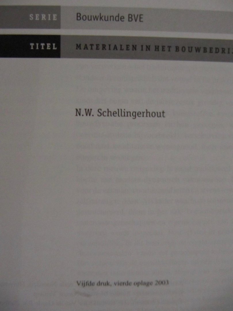 N.W. Schellingerhout - Materialen in het bouwbedrijf