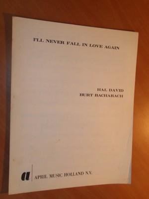 Bacharach, Burt; David, Hal - I'll never fall in love again (noten bladmuziek)