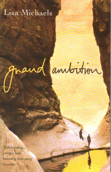 Michaels, Lisa - Grand Ambition