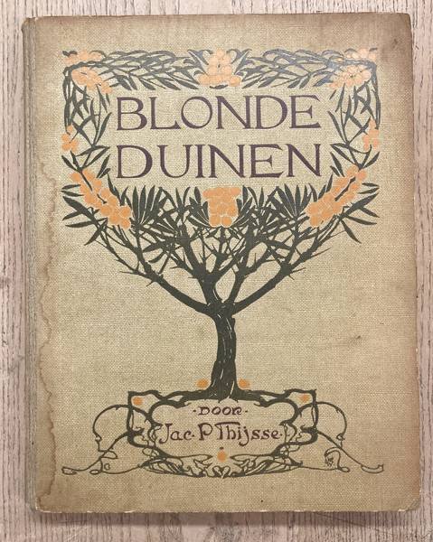 THIJSSE, JAC. P. - Blonde duinen.