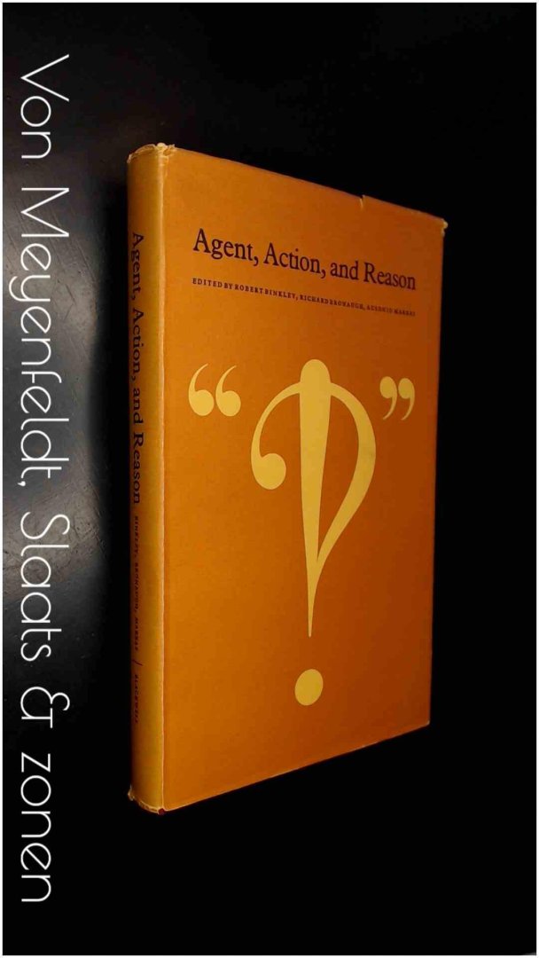 Binkley, Robert - Richard Bronaugh - Ausonio Marras - Agent, action and reason