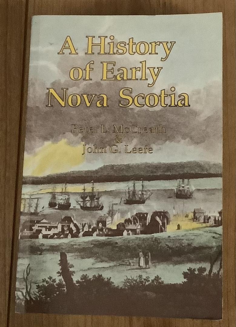 McCreath & Leefe - A history of early Nova Scotia