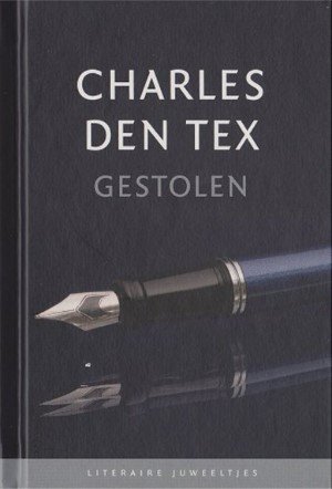 Charles den Tex - Gestolen