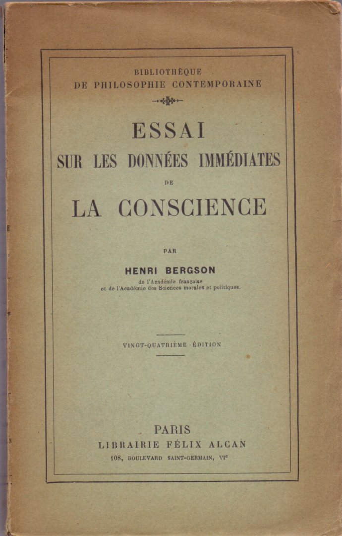 Bergson, Henri (ds1262) - Essai sur les Données Immédiates de La Conscience