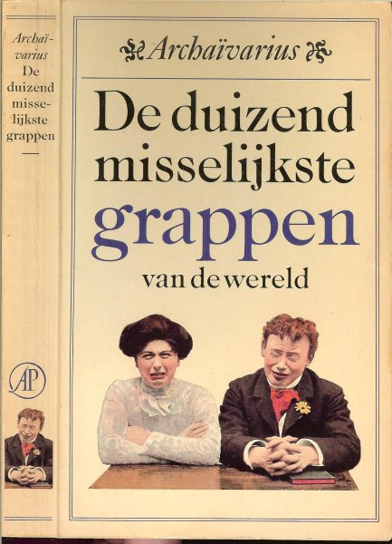 Archaïvarius - De duizend misselijkste grappen van de wereld