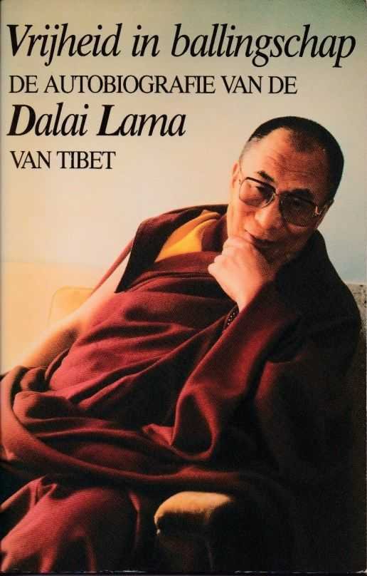 Dalai Lama - Vrijheid in ballingschap. De autobiografie van Tinzin Gyatso de veertiende Dalai Lama van Tibet
