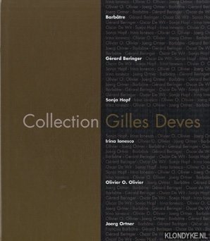 Duvivier, Christophe - La collection Gilles Deves