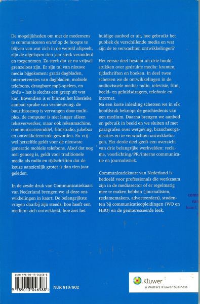 Bakker, Piet / Scholten, Otto - Communicatiekaart van Nederland / overzicht van media en communicatie