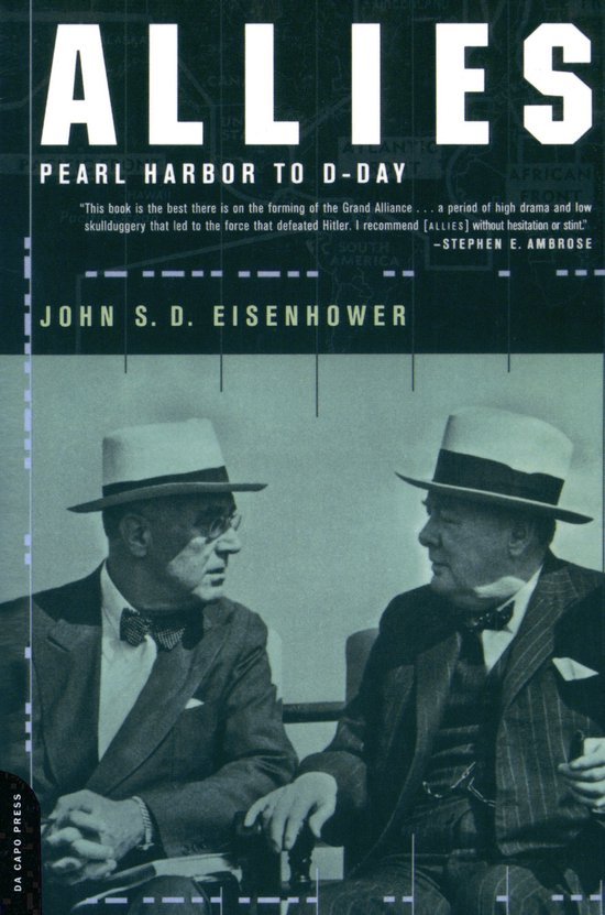 Eisenhower, John S. D. - Allies