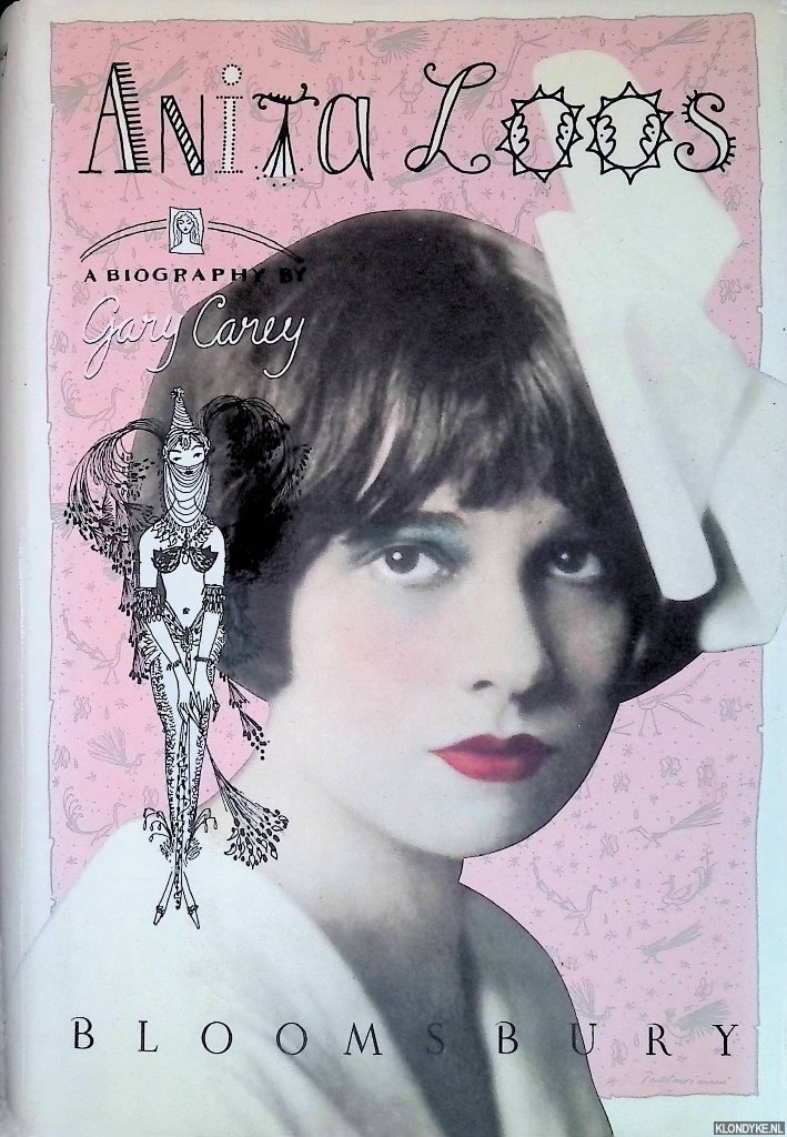 Carey, Gary - Anita Loos: A Biography