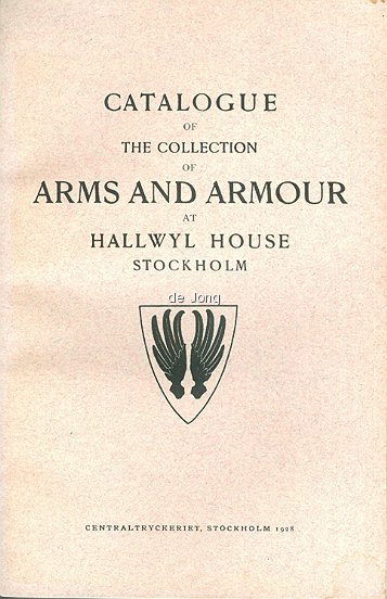  - Catalogue of the collection of arms and armour at Hallwyl House Stockholm