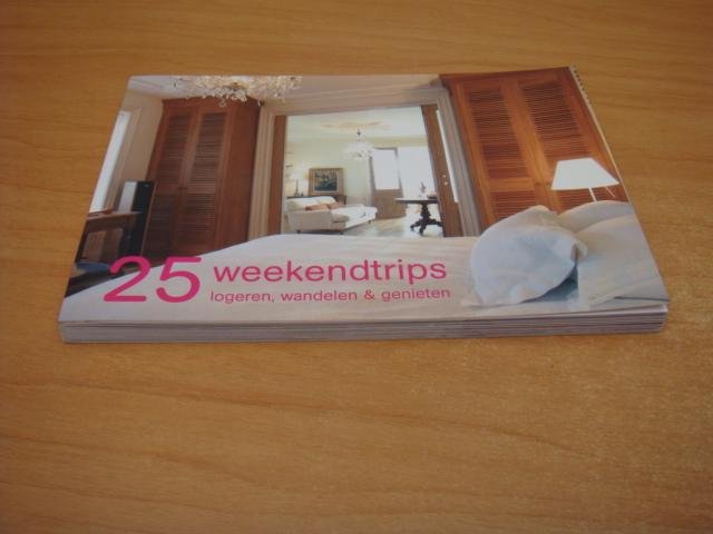 Brik, Ellie & Hamer, P. de - 25 weekendtrips - logeren, wandelen & genieten