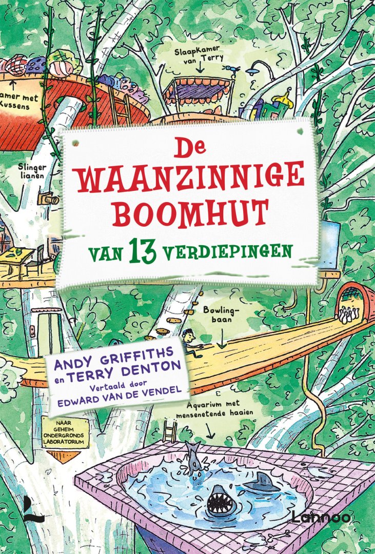 Andy Griffiths - De waanzinnige boomhut 1 - De waanzinnige boomhut van 13 verdiepingen