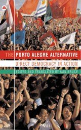 The Porto Alegre Alternative - Direct Democracy in Action