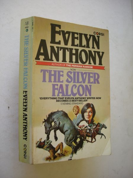 Anthony, Evelyn - The Silver Falcon
