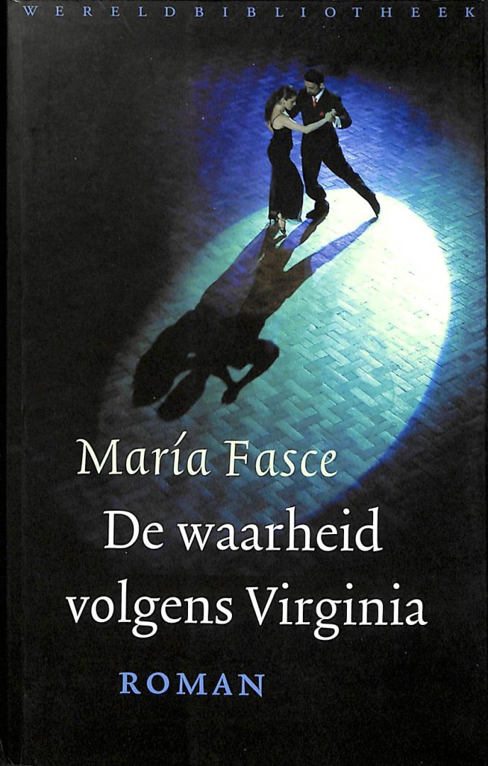 Fasce, María - De waarheid volgens Virginia.