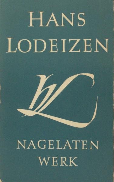 Lodeizen, Hans. - Nagelaten werk.