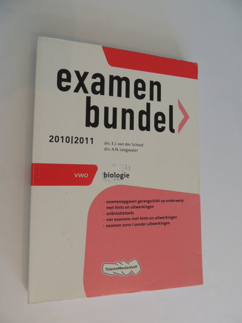 Schoot, E.J. van der Leegwater, A.N. - Examenbundel VWO Biologie 2010 - 2011