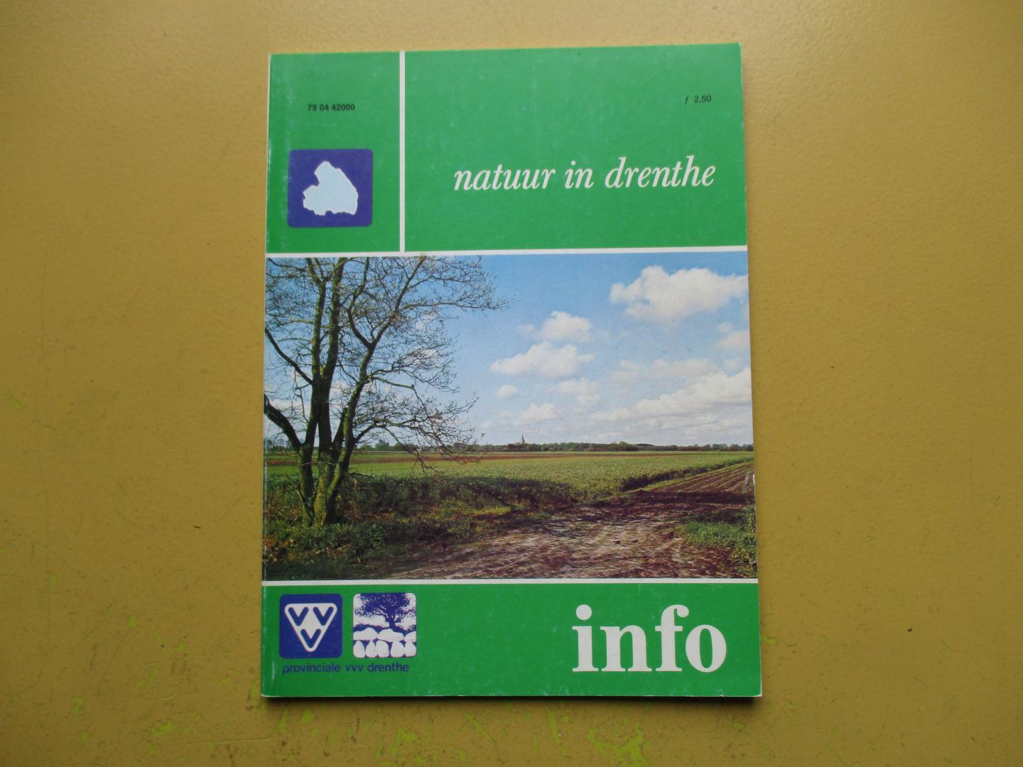 Diverse auteurs - Natuur in Drenthe  VVV info