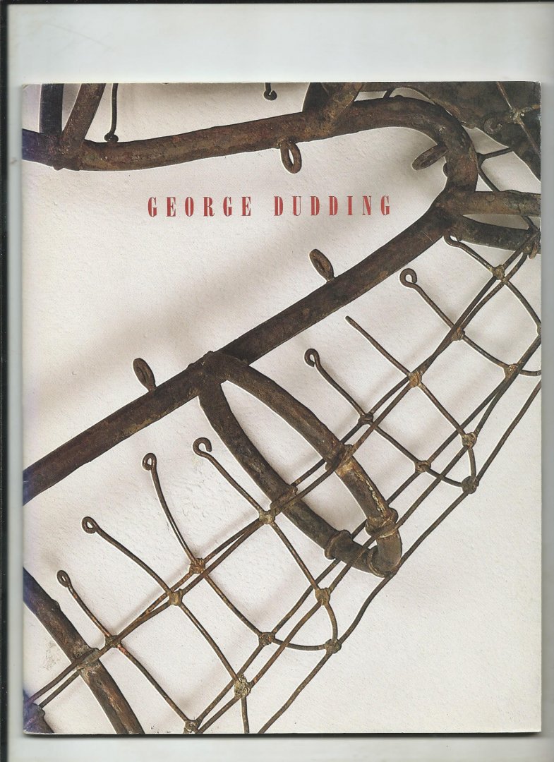 Handy, Ellen (essay by) - George Dudding.