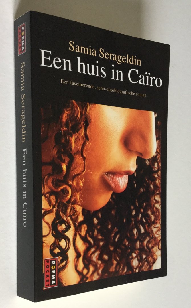 Serageldin, Samia - Een huis in Cairo - een fascinerende semi-autobiografische roman
