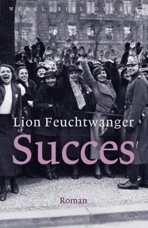 Feuchtwanger, Lion - Succes