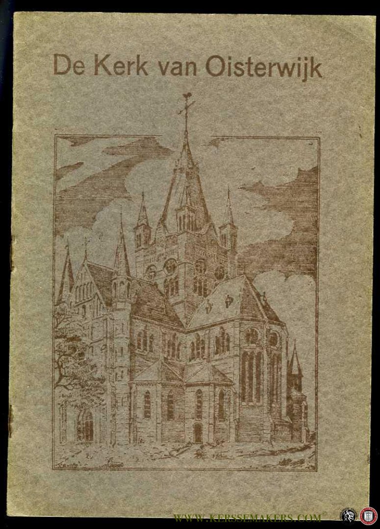HUYBERS, A. - De Kerk van Oisterwijk. Zinnebeeldig.