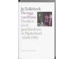 Johan Tollebeek - Historische reeks - De toga van Fruin