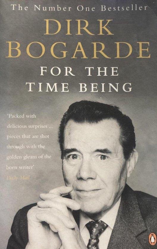  - BOGARDE, FOR THE TIME BEING(B)