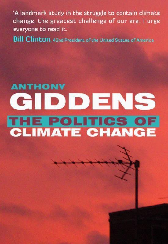Giddens, Anthony - Politics of Climate Change