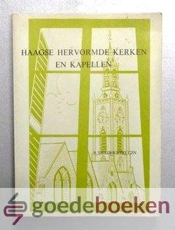 Weel Czn, A. van der - Haagse hervormde kerken en kapellen