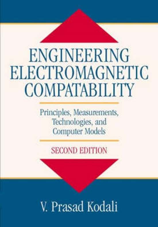Auteur: V. Prasad Kodali - The Engineering Electromagnetic Compatibility Principles, Measurements, Technologies, and Computer Models