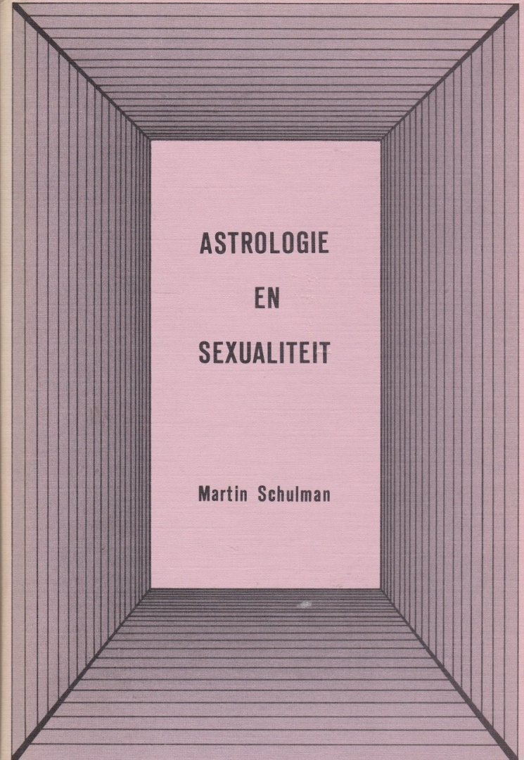 Schulman,Martin - Astrologie en sexualiteit