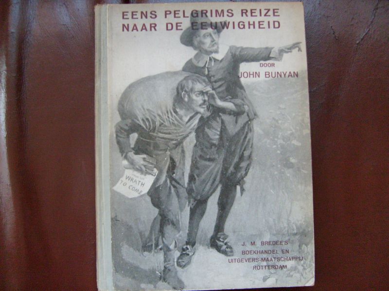 Bunyan John - Eens Pelgrims reize naar de eeuwigheid