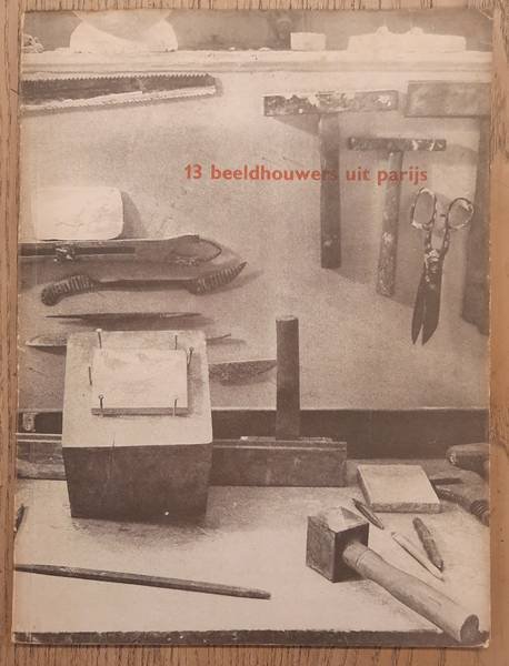 SM 1948: - 13 beeldhouwers uit Parijs. Duchamp-Villon, Brancusi, Gonzalès, Gargallo, Laurens, Arp, Chauvin, Zadkine, Lipchitz, Giacometti, Richier, Couturier, Auricoste. Cat. 50.