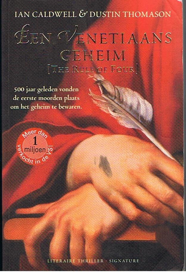 Caldwell, Ian & Thomason, Dustin - Een Venetiaans geheim (The Rule of Four)