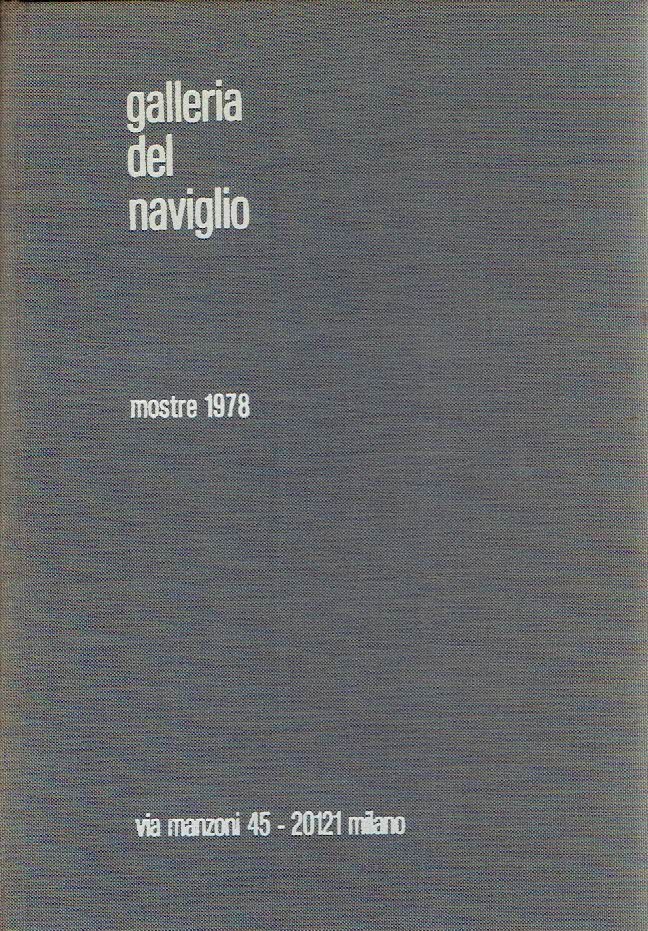 CARDAZZO, Renato - Galleria del Naviglio - Mostre 1978.
