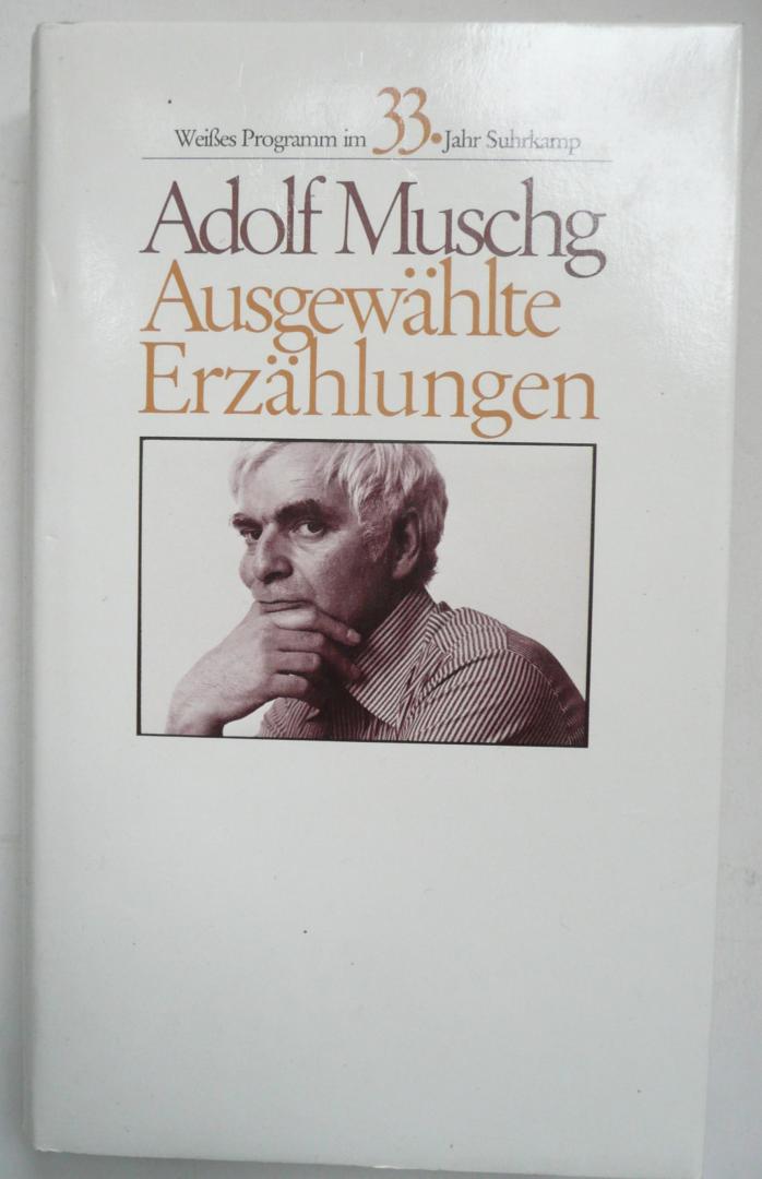 Muschg, Adolf - Ausgewählte Erzählungen