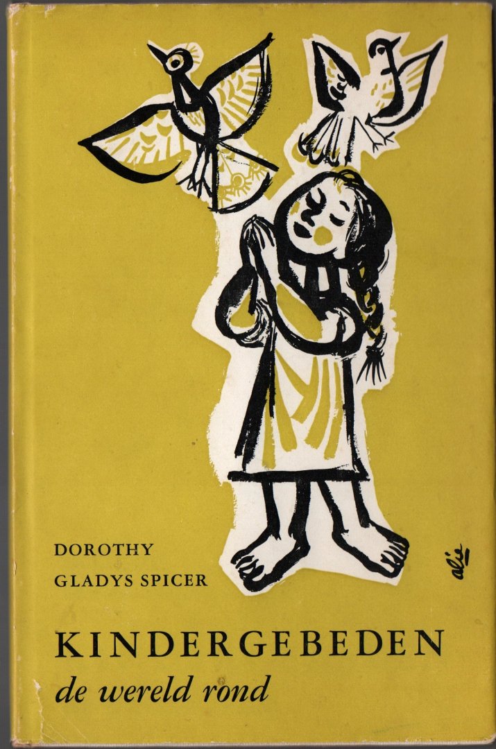 Spicer, Dorothy Gladys - Kindergebeden de wereld rond