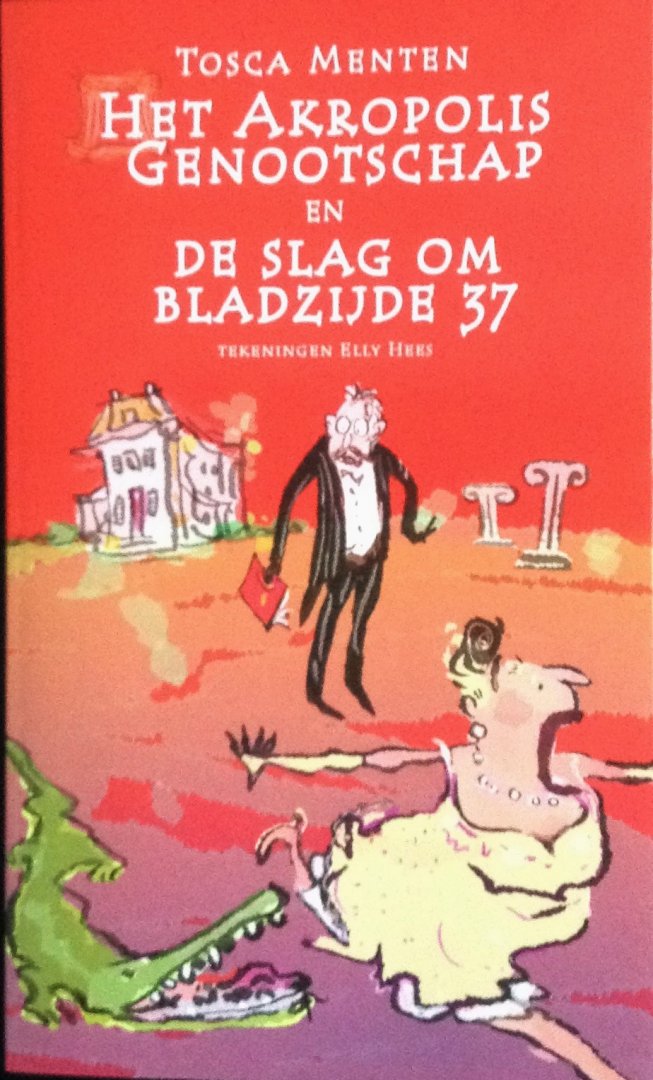 Menten, Tosca - Het Akropolis Genootschap en De slag om bladzijde 37