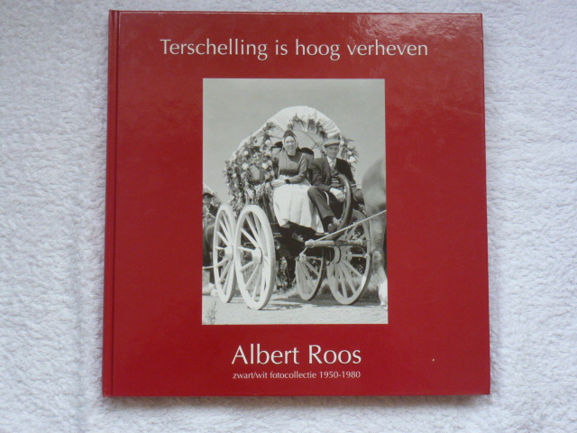 Roos, Albert - Terschelling is hoog verheven