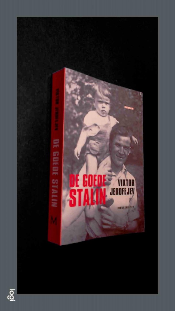 Jerofejev, Viktor - De goede Stalin