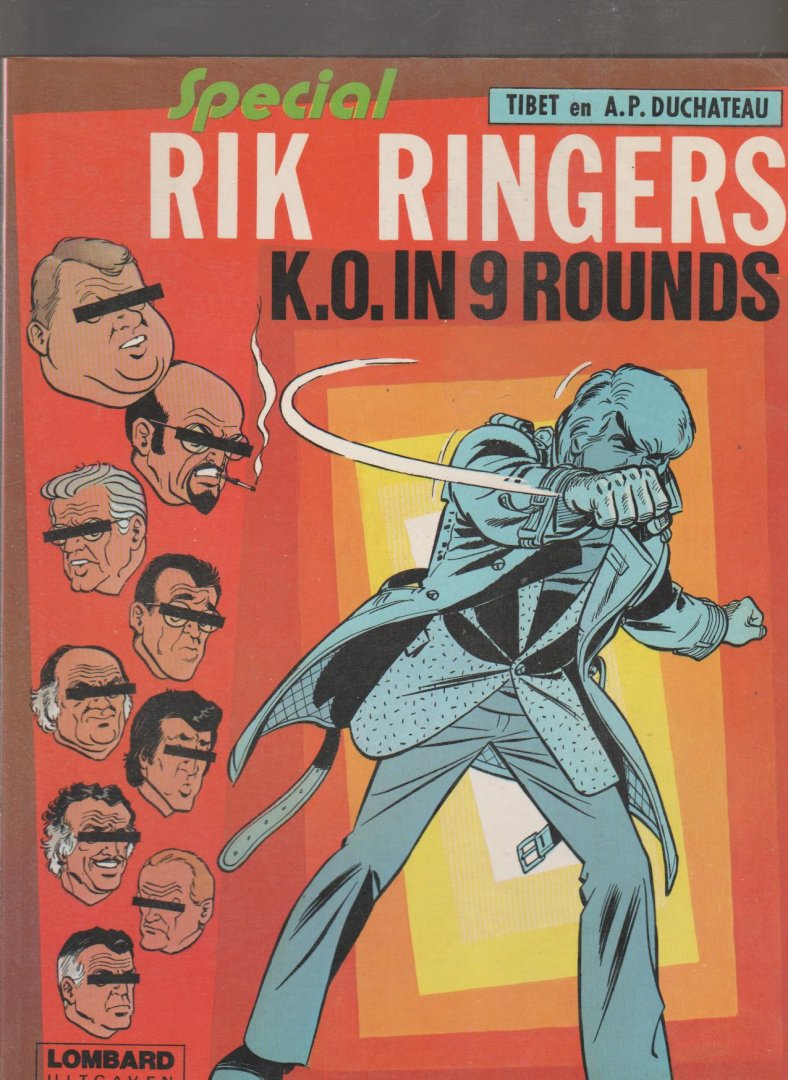 Tibet en A.P.Duchateau - Rik Ringers deel 31 special extra dik  k.o.in 9 rounds